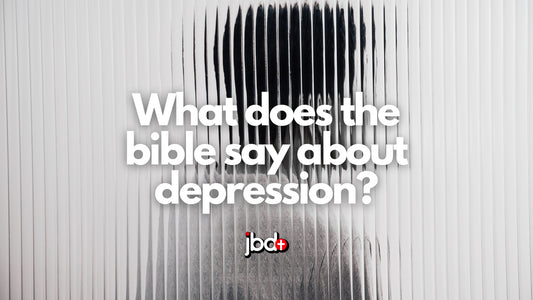 What does the bible say about depression?