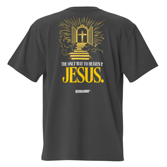 REVIVALHOOD® THE ONLY WAY TO HEAVEN IS JESUS Oversized faded t-shirt