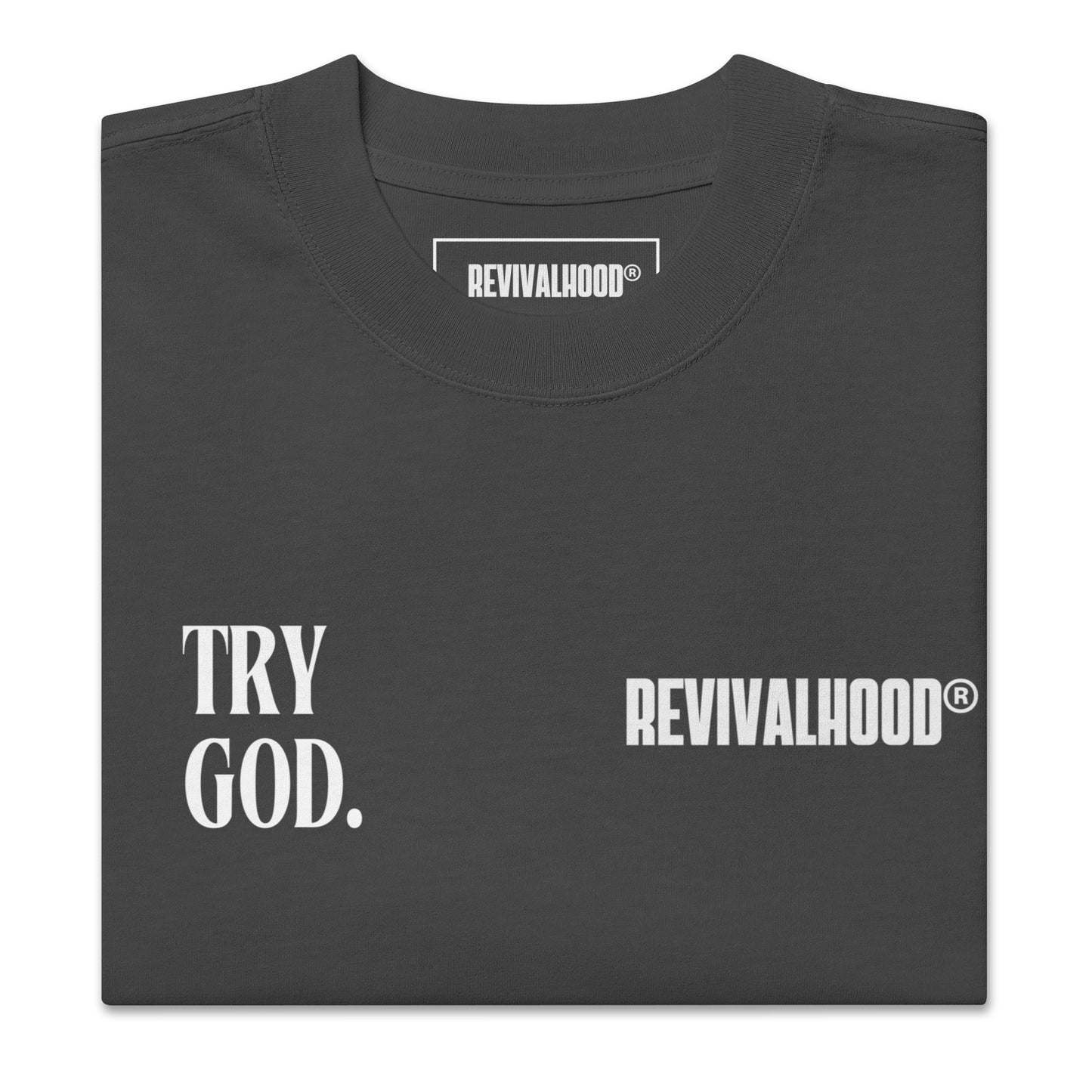 REVIVALHOOD® TRY AGAIN Oversized faded grey t-shirt (FRONT & BACK GRAPHIC)