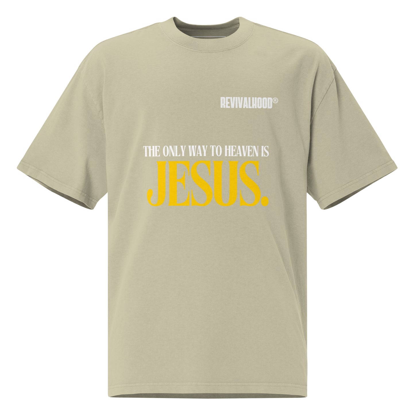 REVIVALHOOD® THE ONLY WAY TO HEAVEN IS JESUS Oversized faded t-shirt